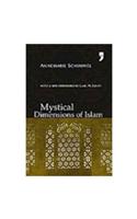 Mystical Dimensions of Islam