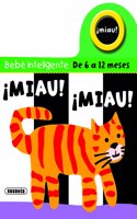 Miau! Miau!