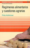 Regimenes alimentarios y cuestiones agrarias