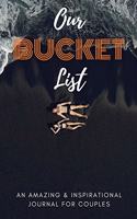 Our Bucket List