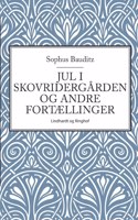Jul i skovridergården og andre fortællinger