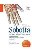 Sobotta - Atlante Di Anatomia Umana: Anatomia Generale E Apparato Muscoloscheletrico