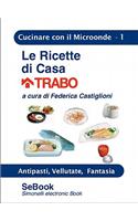 Le Ricette Di Casa Trabo - 01