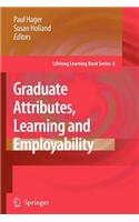 Graduate Attributes, Learning and Employability