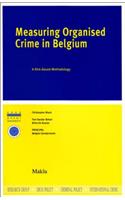 Measuring Organised Crime in Belgium