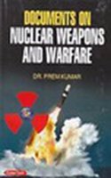 Doccuments On Nuclear Weapons And Warfare