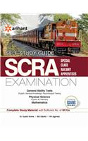 Self Study Guide for SCRA  Special Class Railway Apprentices' Examination