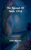 Triumph Of Night 1916