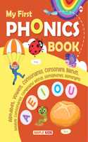 Phonics Reader - My First Book of Phonics Words - Key to Letter Sounds - Learning the Letter Sounds - Alphabet, Vowels, Consonants, Blends, Compound Words, Homophones, Homonyms - Phonic Activity Book - Phonics Books for 3 Year Old