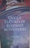 Unique features of Buddhist monasteries