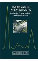 Inorganic Membranes Synthesis, Characteristics and Applications