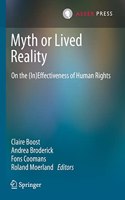 Myth or Lived Reality