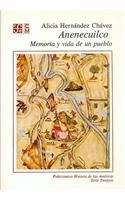 Anenecuilco Memoria y Vida de Un Pueblo
