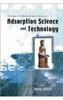 Adsorption Science and Technology, Proceedings of the Third Pacific Basin Conference