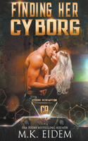 Finding Her Cyborg