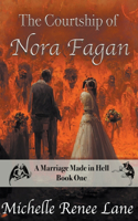 Courtship of Nora Fagan