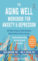 Aging Well Workbook for Anxiety and Depression