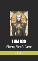 I Am God