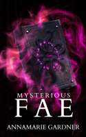 Mysterious Fae