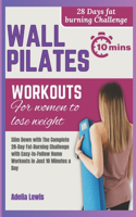 Wall Pilates Workouts for Women to Lose Weight
