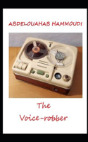 The Voice Robber