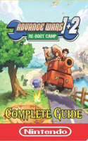 Advance Wars 1+2: Re-Boot Camp Complete Guide: Best Tips and Tricks