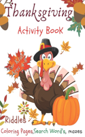Thanksgiving Activity Book For Kids Ages 4-8