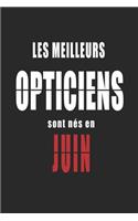 Les Meilleurs Opticiens sont nés en Juin carnet de notes
