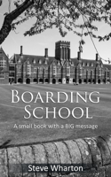 Boarding School