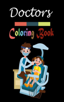 Doctors Coloring Book: A Doctors Coloring Book for Kids