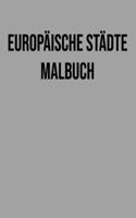 Europäische Städte Malbuch