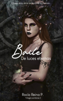 Baile de luces eternas (Sombras #2)