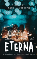 Chronicle of Eterna: A Symphony of Unity