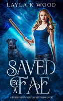 Saved by a Fae