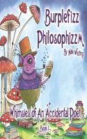 Burplefizz Philosophizzm