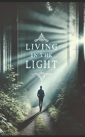 Living In the Light