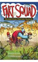 Fart Squad #3: Unidentified Farting Objects