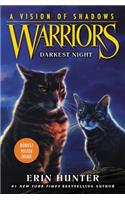 Warriors: A Vision of Shadows #4: Darkest Night
