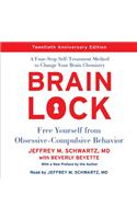Brain Lock, Twentieth Anniversary Edition