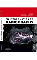 An Introduction to Radiography E-Book: An Introduction to Radiography E-Book