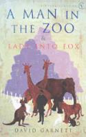 The Man In The Zoo: Lady and the Fox