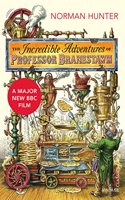 The Incredible Adventures of Professor Branestawm: (Vintage Children's Classics)