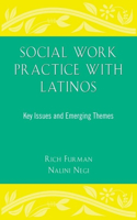 Social Work Practice with Latinos