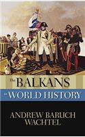 The Balkans in World History