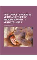 The Complete Works in Verse and Prose of Andrew Marvell Volume 1; Verse