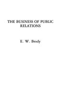 The Business of Public Relations