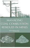 Managing Coal Combustion Residues in Mines