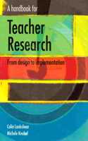 A Handbook for Teacher Research