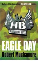 Henderson's Boys: Eagle Day: Book 2(Henderson's Boys)