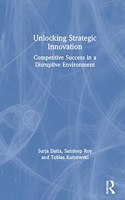 Unlocking Strategic Innovation